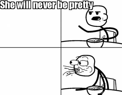 she-will-never-be-pretty306