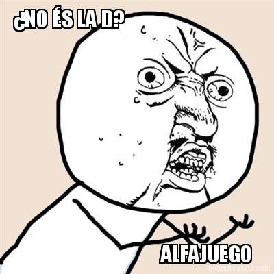 no-s-la-d-alfajuego