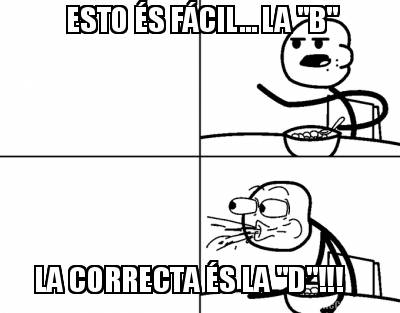 esto-s-fcil...-la-b-la-correcta-s-la-d