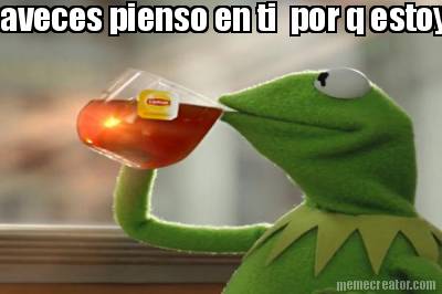aveces-pienso-en-ti-por-q-estoy-enamorandome-mas