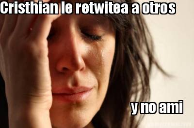 cristhian-le-retwitea-a-otros-y-no-ami