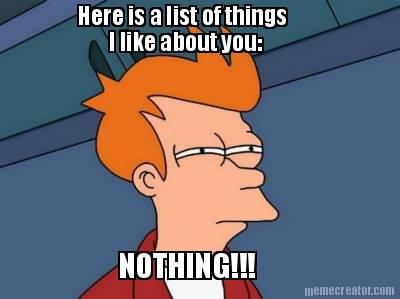 here-is-a-list-of-things-i-like-about-you-nothing0