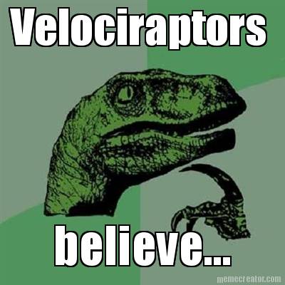 velociraptors-believe