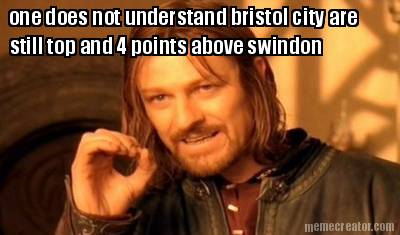 one-does-not-understand-bristol-city-are-still-top-and-4-points-above-swindon
