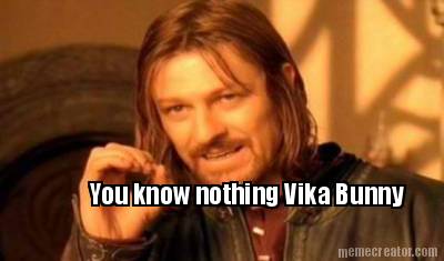 you-know-nothing-vika-bunny
