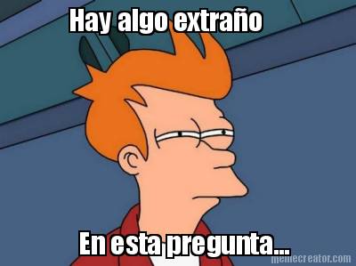 hay-algo-extrao-en-esta-pregunta