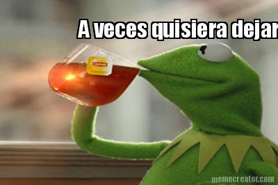 a-veces-quisiera-dejar-la-huelga