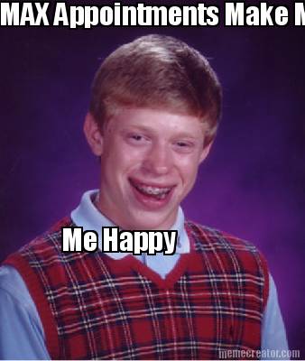 max-appointments-make-me-happy-me-happy