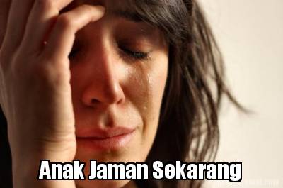 anak-jaman-sekarang