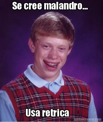 se-cree-malandro...-usa-retrica