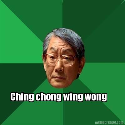 ching-chong-wing-wong