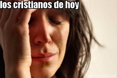 los-cristianos-de-hoy
