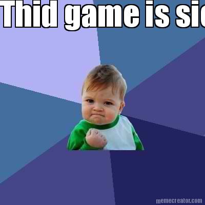 thid-game-is-sick