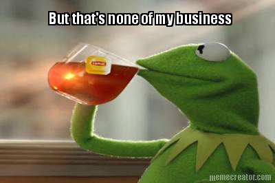 but-thats-none-of-my-business9