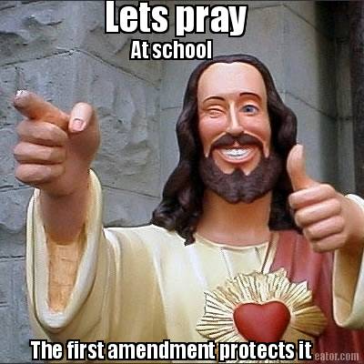 lets-pray-at-school-the-first-amendment-protects-it