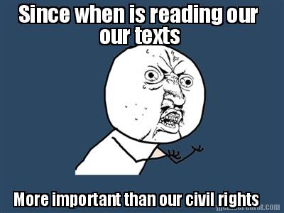 since-when-is-reading-our-our-texts-more-important-than-our-civil-rights