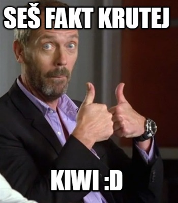 se-fakt-krutej-kiwi-d