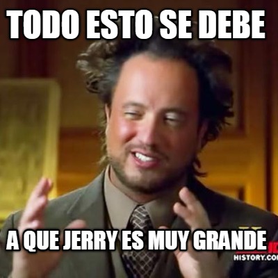 todo-esto-se-debe-a-que-jerry-es-muy-grande9