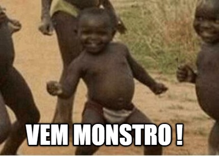 vem-monstro-