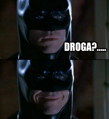 droga