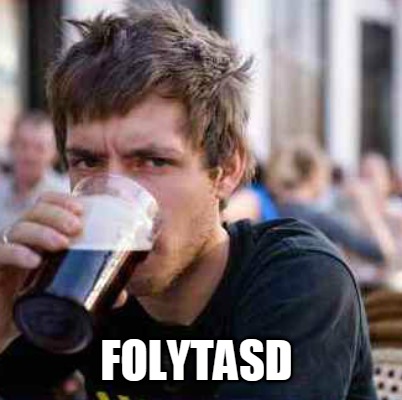 folytasd