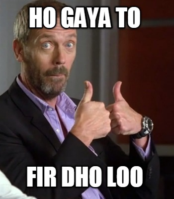 ho-gaya-to-fir-dho-loo