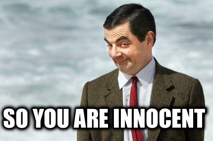so-you-are-innocent