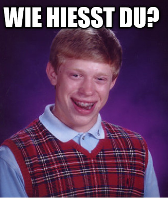 wie-hiesst-du