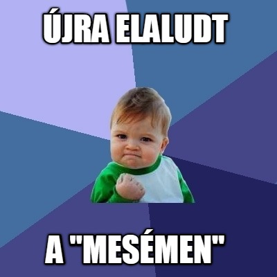 jra-elaludt-a-mesmen