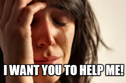 i-want-you-to-help-me