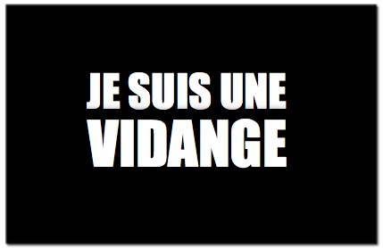 je-suis-une-vidange