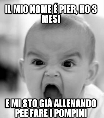 il-mio-nome-pier-ho-3-mesi-e-mi-sto-gi-allenando-pee-fare-i-pompini