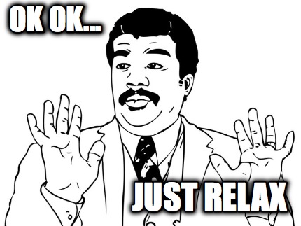ok-ok...-just-relax