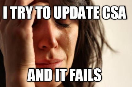 i-try-to-update-csa-and-it-fails