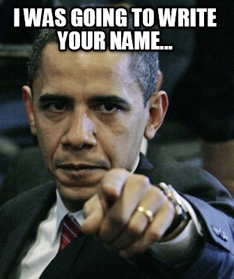 i-was-going-to-write-your-name