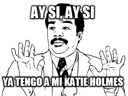 ay-si-ay-si-ya-tengo-a-mi-katie-holmes