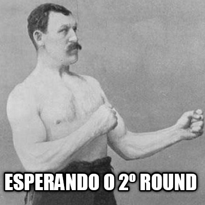 esperando-o-2-round