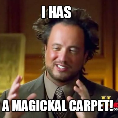 i-has-a-magickal-carpet