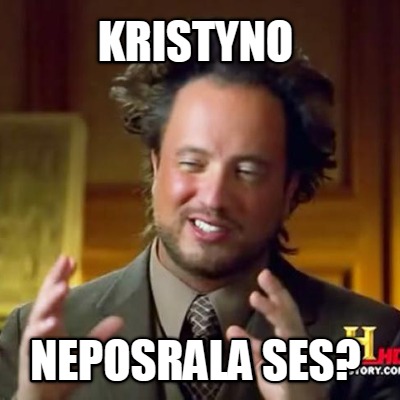 kristyno-neposrala-ses