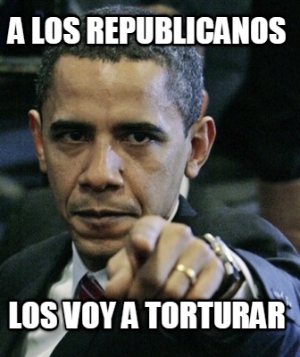 a-los-republicanos-los-voy-a-torturar