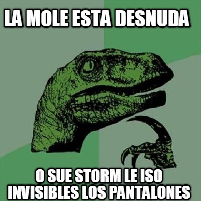la-mole-esta-desnuda-o-sue-storm-le-iso-invisibles-los-pantalones