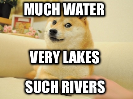 much-water-such-rivers-very-lakes