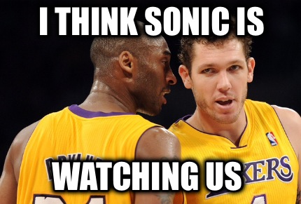 i-think-sonic-is-watching-us