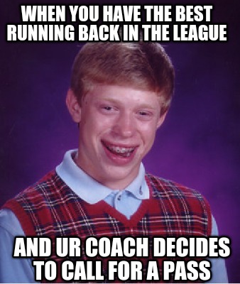 when-you-have-the-best-running-back-in-the-league-and-ur-coach-decides-to-call-f