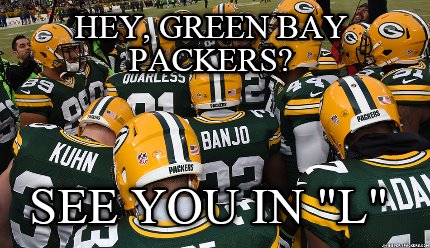 hey-green-bay-packers-see-you-in-l2