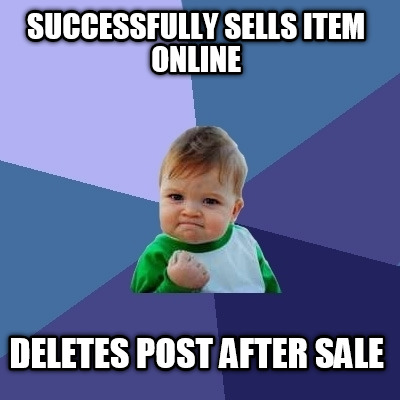 successfully-sells-item-online-deletes-post-after-sale