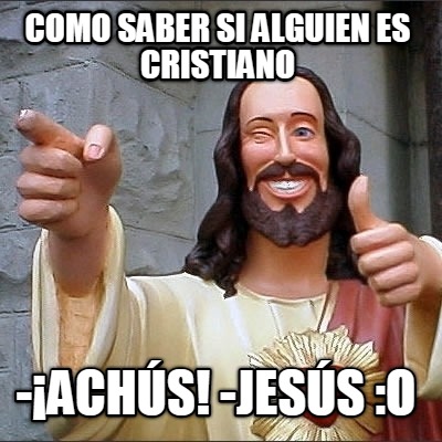 como-saber-si-alguien-es-cristiano-achs-jess-o