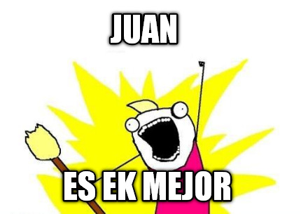 juan-es-ek-mejor