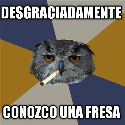 desgraciadamente-conozco-una-fresa