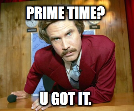 prime-time-u-got-it